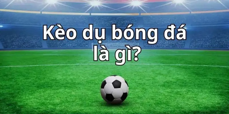 Nhà cái đưa ra kèo dụ không phải để đánh lừa mọi cược thủ.